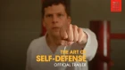 THE ART OF SELF DEFENSE | Official Trailer