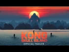 BRAND NEW EXCLUSIVE - Kong: Skull Island Trailer