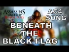 ASSASSIN'S CREED 4 SONG - Beneath The Black Flag by Miracle Of Sound