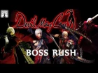 Devil May Cry - Dante BOSS RUSH - (DMC1,2,3,4)