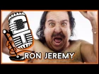 Creature Talk Ep146 "Ron Jeremy" 11/14/15 Video Podcast