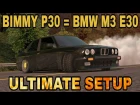 Bimmy P30 Ultimate Setup + Test Drive! (BMW M3 E30 ultimate) CarX Drift Racing