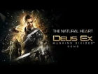DEUS EX: MANKIND DIVIDED SONG - The Natural Heart by Miracle Of Sound