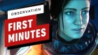 The First 21 Minutes of Observation Gameplay
