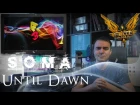 [Видеоблог 13/06/15] E3, Elite Dangerous, SOMA, Until Dawn