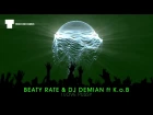 Beaty Rate & DJ Demian feat. K.o.B - I Love Pussy (Big Room | TRXX)