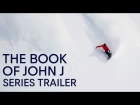The Book of John J | SERIES TRAILER: Watch Episode 1 NOW on Red Bull TV