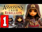 Assassin's Creed Rebellion - Gameplay Part 1 iOS / Android - Walkthrough  Lets Play