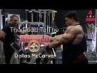 Road To The 2017 Arnold Classic - Dallas McCarver - Ep.4.