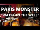 Meinl Cymbals Josh Dion Paris Monster "Water to the Well"