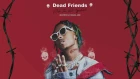 Rich The Kid Type Beat - "Dead Friends" | Free Rap/Trap Instrumental 2018