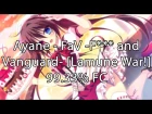 Ayane - FaV -F*** and Vanguard- [Lamune War!] - 99.33% FC 315pp