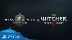 Monster Hunter: World | Monster Hunter x The Witcher 3 Trailer | PS4