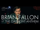 Brian Fallon (The Gaslight Anthem) - 'Behold The Hurricane' Live at Crossroads NJ