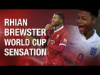 Rhian Brewster: Everything you need to know about World Cup sensation