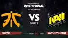 Fnatic против Natus Vincere, Третья карта, Группа Б, StarLadder Imbatv Invitational S5 LAN-Final