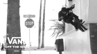 Vans Presents UNFILTERED - California feat. Dakota Roche & Dan Lacey | BMX | VANS // insidebmx