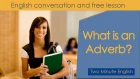 What is an Adverb - English Grammar Self Study - Easy Way to Learn English