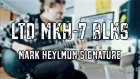 LTD MKH-7 BLKS Mark Heylmun Signature || SS-11X, The Loki Bass, Archetype: Plini