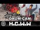 SUICIDAL TENDENCIES - DRUM CAM FEAT. DAVE LOMBARDO - PERSISTENCE TOUR 2017 (OFFICIAL VERSION HCWW)