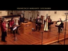 Francesco Barsanti: Lochaber, performed by Voices of Music