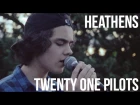 Heathens - twenty one pilots (Cover by Alexander Stewart)