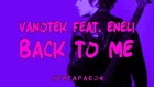 Vanotek feat. Eneli - Back to Me | Shponksbon COVER