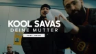 Kool Savas Feat. Nessi - Deine Mutter (2019)
