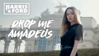 Harris & Ford - Drop Me Amadeus (Hardstyle)