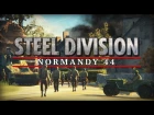 Steel Division: Normandy 44 
