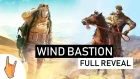 "WIND BASTION" - FULL REVEAL - BRAUN & STARBOY