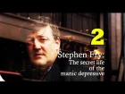 Безумная депрессия со Стивеном Фраем | Stephen Fry: The Secret Life of the Manic Depressive (2006) - Эпизод 2