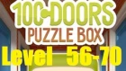 100 doors puzzle box - Level 56 - 70 - 100 Дверей Головоломки Walkthrough прохождение
