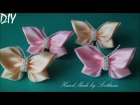 Бабочки из атласной ленты Бантики Канзаши для начинающих Satin ribbon bow Laco de fita