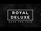 Dangerous (Official Audio) | Royal Deluxe (Dying Light: Bad Blood - Early Access Launch Trailer)