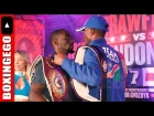 (INTENSE!!) Terence Crawford Julius Indongo FACE OFF; Bud not intimidated one bit by Indongos height