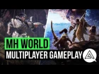 Monster Hunter World Gameplay - Multiplayer Demo
