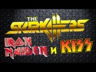 The STARKILLERS - Iron Maiden и Kiss (Official video)