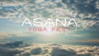 Asana Yoga Fest 2018 | Послевкусие