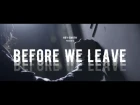 HEY-SMITH - Before We Leave(Official Video)