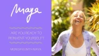 Reinvent Yourself with Maya Fiennes