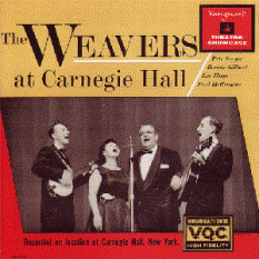The Weavers at Carnegie Hall
