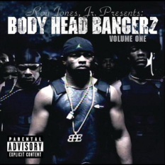 Body Head Bangerz, Vol. 1