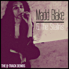 Madd Blake And The Stalins