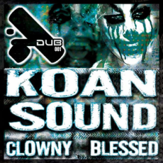 Clowny / Blessed