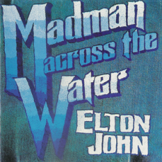 Madman Across The Water