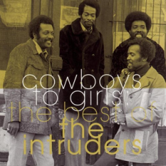 Cowboys to Girls: The Best of the Intruders