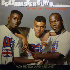 Beatmaster Clay D & The Get Funky Crew