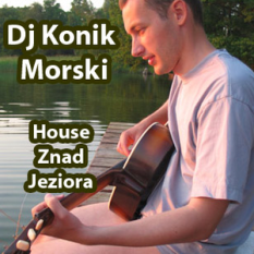 Dj Konik Morski - Maciej Flaczyński