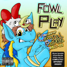 Fowl Play: The Best of General Mumble 2011-2012